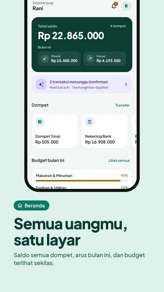 Beranda: total saldo semua dompet, arus bulan ini, dan budget